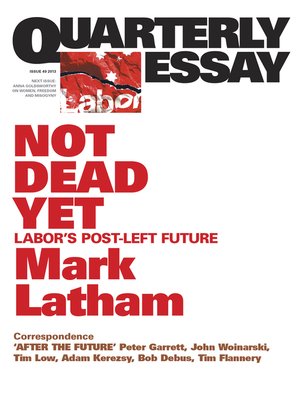 cover image of Quarterly Essay 49 Not Dead Yet